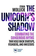 E-Book (epub) Unicorn's Shadow von Ethan Mollick
