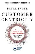 E-Book (epub) Customer Centricity von Peter Fader