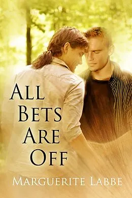 E-Book (epub) All Bets Are Off von Marguerite Labbe