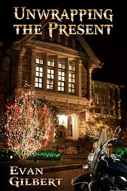 E-Book (epub) Unwrapping the Present von Evan Gilbert
