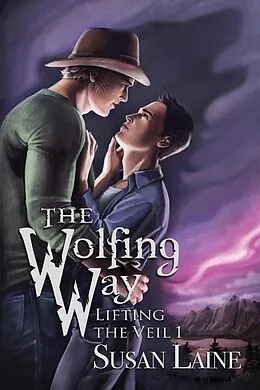 E-Book (epub) Wolfing Way von Susan Laine