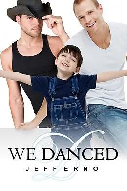 E-Book (epub) We Danced von Jeff Erno