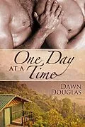 E-Book (epub) One Day at a Time von Dawn Douglas