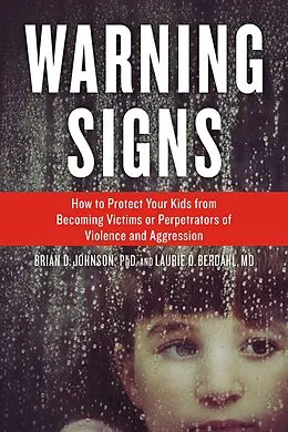 E-Book (epub) Warning Signs von Brian D. Johnson, Laurie D. Berdahl