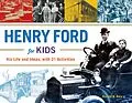 E-Book (epub) Henry Ford for Kids von Ronald A. Reis