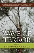 E-Book (epub) Wave of Terror von Theodore Odrach