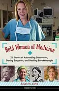 E-Book (epub) Bold Women of Medicine von Susan M. Latta