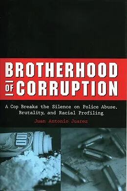E-Book (pdf) Brotherhood of Corruption von Juan Antonio Juarez