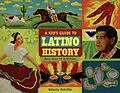 E-Book (epub) Kid's Guide to Latino History von Valerie Petrillo