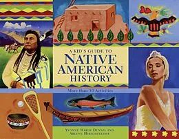 E-Book (epub) Kid's Guide to Native American History von Yvonne Wakim Dennis
