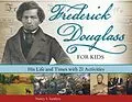 E-Book (epub) Frederick Douglass for Kids von Nancy I. Sanders