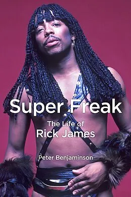 E-Book (epub) Super Freak von Peter Benjaminson