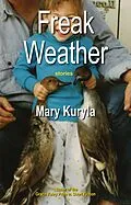 E-Book (epub) Freak Weather von Mary Kuryla