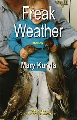 E-Book (epub) Freak Weather von Mary Kuryla