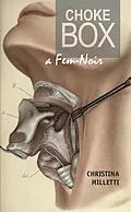 E-Book (epub) Choke Box von Christina Milletti