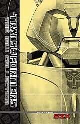 Livre Relié Transformers: The IDW Collection Volume 6 de Mike Costa, Zander Cannon, Nick Roche