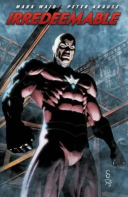 PDF Irredeemable Vol. 6 von Mark Waid