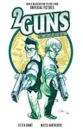E-Book (epub) 2 Guns: Second Shot Deluxe Edition von Steven Grant