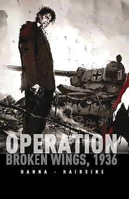 E-Book (pdf) Operation Broken Wings 1936 von Herik Hanna