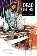 E-Book (epub) Dead Letters Vol. 1 von Christopher Sebela