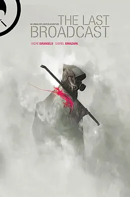 E-Book (epub) The Last Broadcast von Andre Sirangelo