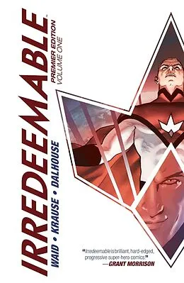E-Book (epub) Irredeemable Premier Vol. 1 von Mark Waid