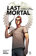 E-Book (epub) The Last Mortal von John Mahoney, Filip Sablik