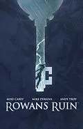 E-Book (epub) Rowan's Ruin von Mike Carey
