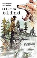 E-Book (epub) Snow Blind von Ollie Masters