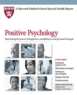E-Book (epub) Positive Psychology von PsyD Ronald D. Siegel