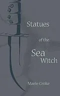 E-Book (epub) Statues of the Sea Witch von Marie Croke