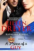 E-Book (epub) Prince of a Guy (Korbel Classic Romance Humorous Series, Book 3) von Eileen Dreyer