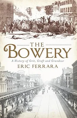E-Book (epub) Bowery, The von Eric Ferrara