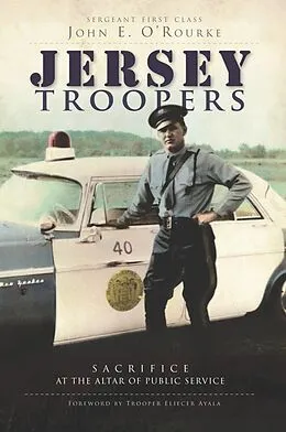 E-Book (epub) Jersey Troopers von Sergeant First Class John E. O'Rourke