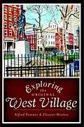 E-Book (epub) Exploring the Original West Village von Alfred Winters, Eleanor Winters