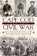 E-Book (epub) Cape Cod and the Civil War von Stauffer Miller