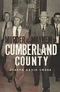 E-Book (epub) Murder & Mayhem in Cumberland County von Joseph David Cress