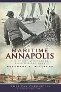 E-Book (epub) Maritime Annapolis von Rosemary F. Williams