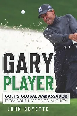 E-Book (epub) Gary Player von John Boyette