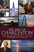 E-Book (epub) The Rise of Charleston von W. Thomas McQueeney