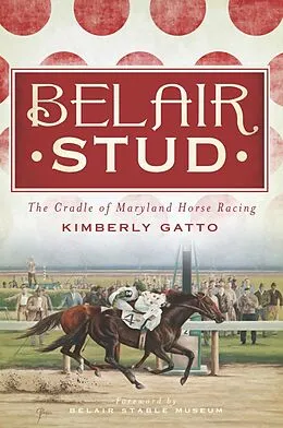 E-Book (epub) Belair Stud von Kimberly Gatto