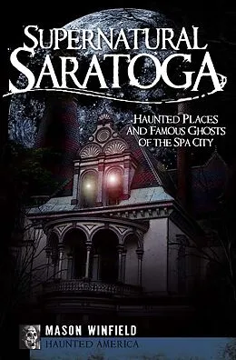 E-Book (epub) Supernatural Saratoga von Mason Winfield