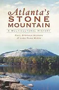 E-Book (epub) Atlanta's Stone Mountain von Paul Stephen Hudson