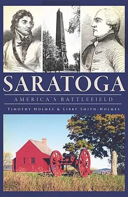 E-Book (epub) Saratoga von Timothy Holmes