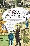 E-Book (epub) Wicked Carlisle von Joseph David Cress