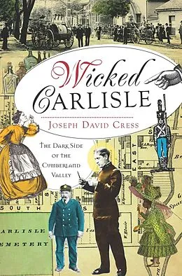 E-Book (epub) Wicked Carlisle von Joseph David Cress