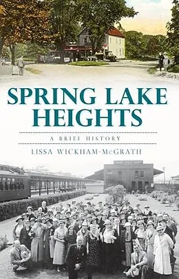 E-Book (epub) Spring Lake Heights von Lissa Wickham McGrath
