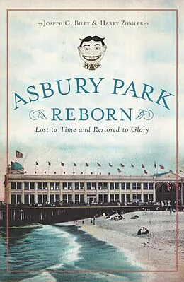 E-Book (epub) Asbury Park Reborn von Joseph G. Bilby