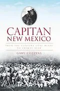 E-Book (epub) Capitan, New Mexico von Gary Cozzens