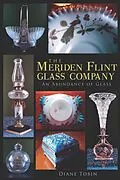 E-Book (epub) Meriden Flint Glass Company: An Abundance of Glass von Diane Tobin